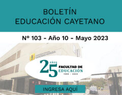 Boletín Mayo N° 103 «Educación@Cayetano»