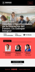 Foro: Desafíos y Oportunidades en la Educación del Futro: Un Enfoque Integral