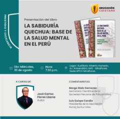 Presentación del libro: La sabiduría quechua: base de la salud mental en el Perú
