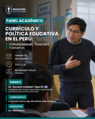 Panel Académico | Currículo y Política Educativa en el Perú: convergencias, tensiones y desafíos